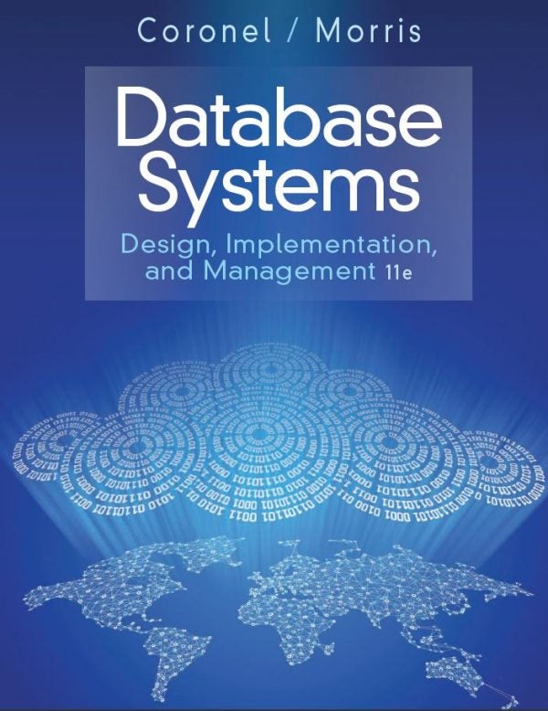 Database Systems: Design Implementation and Management 11th 11E - download pdf