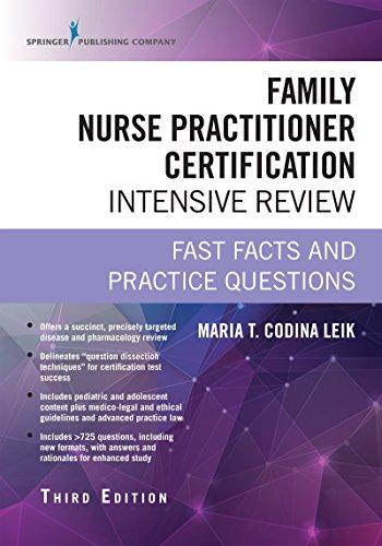 Family Nurse Practitioner Certification Intensive Review, Third Edition: Fast Facts and Practice Questions - download pdf