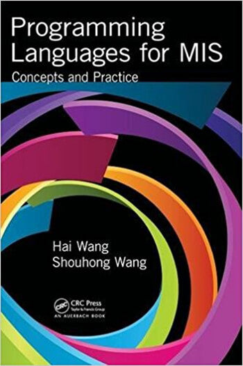 Programming Languages for MIS Concepts and Practice 1st Wang Solution Manual - download pdf