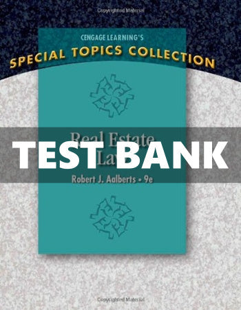 Test Bank Real Estate Law 9 Ed. Aalberts - download pdf